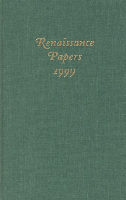 Book cover image for Renaissance Papers 1999 ISBN: 9781571131720